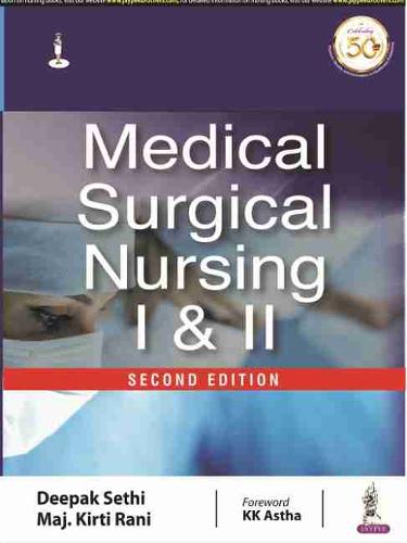 Medical Surgical Nursing I & II