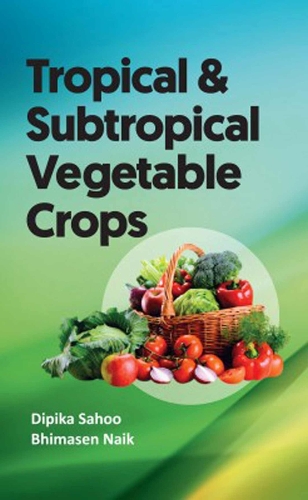 Tropical & Subtropical Vegetable Crops