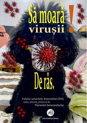 Sa moara virusii! De ras