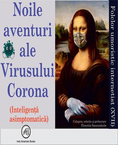 Noile aventuri ale Virusului Corona (Inteligenta asimptomatica)