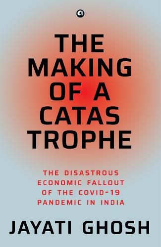 The Making of a Catastrophe