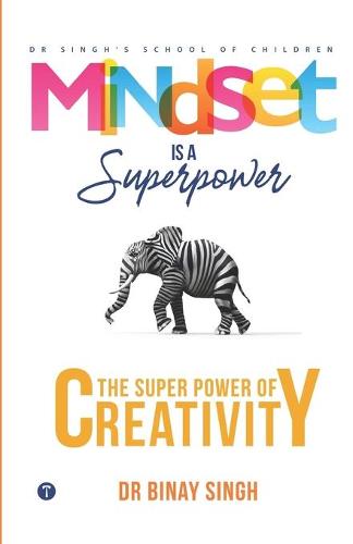 Mindset is a Superpower