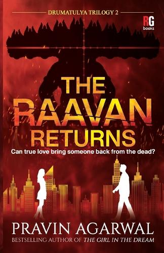 The Raavan Returns