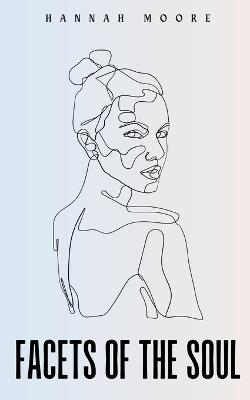 Facets of the Soul