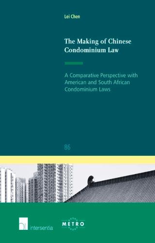 The Making of Chinese Condominium Law