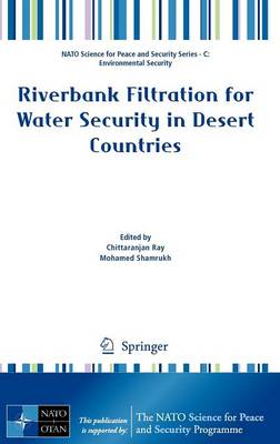 Riverbank Filtration for Water Security in Desert Countries