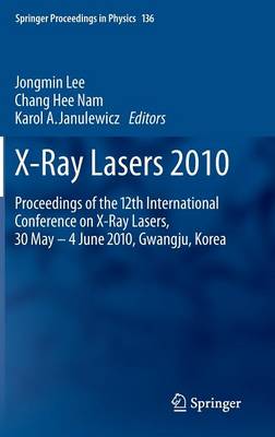 X-Ray Lasers 2010