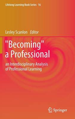 "Becoming" a Professional