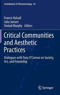Critical Communities and Aesthetic Practices