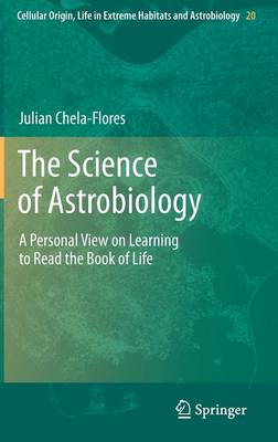 The Science of Astrobiology