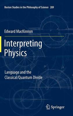 Interpreting Physics