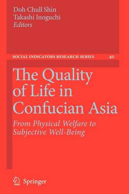 The Quality of Life in Confucian Asia