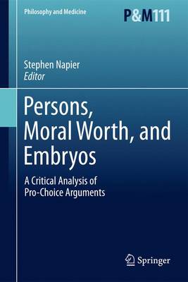 Persons, Moral Worth, and Embryos