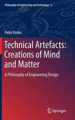 Technical Artefacts: Creations of Mind and Matter