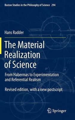 The Material Realization of Science