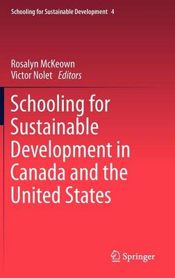 Schooling for Sustainable Development in Canada and the United States