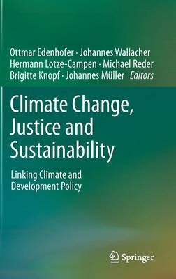 Climate Change, Justice and Sustainability