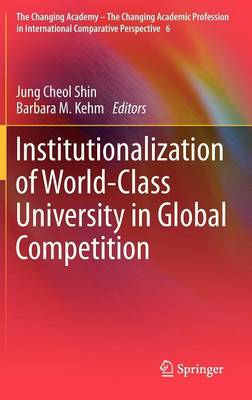 Institutionalization of World-Class University in Global Competition