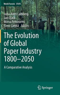 The Evolution of Global Paper Industry 1800¬–2050