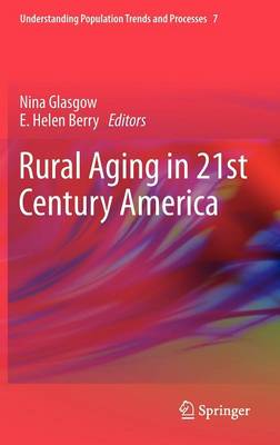 Rural Aging in 21st Century America