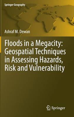 Floods in a Megacity