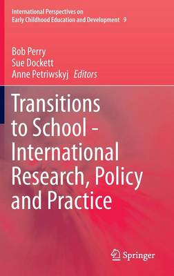 Transitions to School - International Research, Policy and Practice