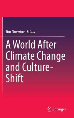 A World After Climate Change and Culture-Shift