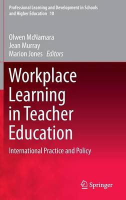 Workplace Learning in Teacher Education