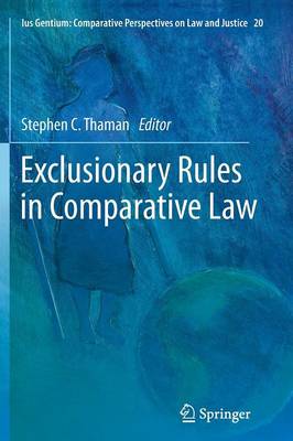 Exclusionary Rules in Comparative Law