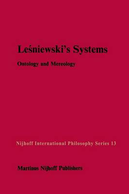 Leśniewski’s Systems