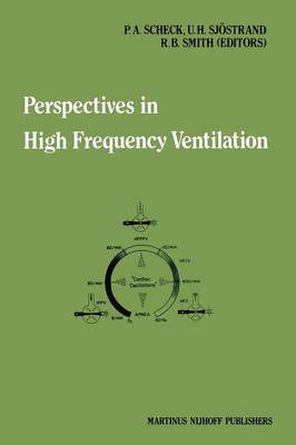 Perspectives in High Frequency Ventilation