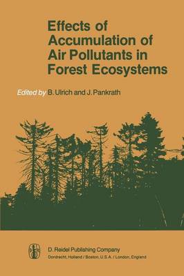 Effects of Accumulation of Air Pollutants in Forest Ecosystems