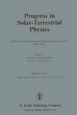 Progress in Solar-Terrestrial Physics