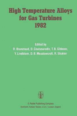 High Temperature Alloys for Gas Turbines 1982