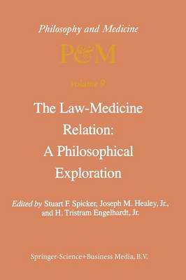The Law-Medicine Relation: A Philosophical Exploration