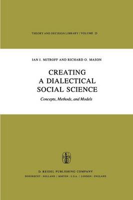 Creating a Dialectical Social Science