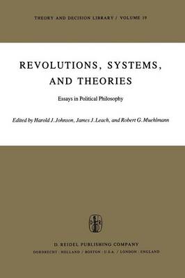 Revolutions, Systems and Theories