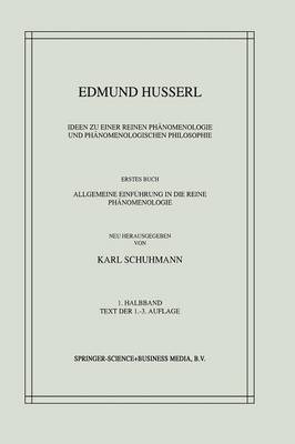 Ideen zu einer Reinen Phänomenologie und Phänomenologischen Philosophie