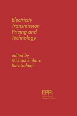 Electricity Transmission Pricing and Technology