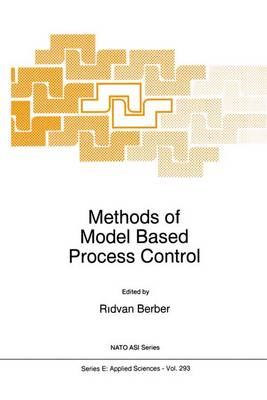 Methods of Model Based Process Control