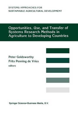 Opportunities, Use, And Transfer Of Systems Research Methods In Agriculture To Developing Countries