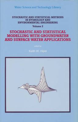Stochastic and Statistical Methods in Hydrology and Environmental Engineering
