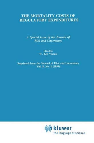 The Mortality Costs of Regulatory Expenditures