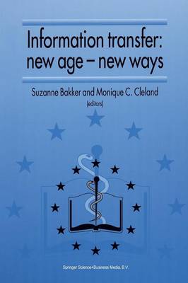 Information Transfer: New Age — New Ways
