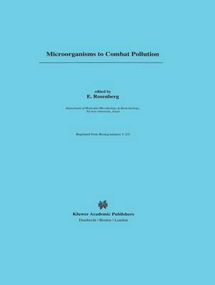 Microorganisms to Combat Pollution