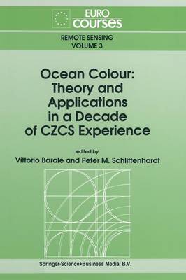Ocean Colour: Theory and Applications in a Decade of CZCS Experience