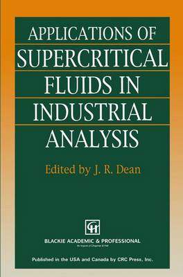 Applications of Supercritical Fluids in Industrial Analysis