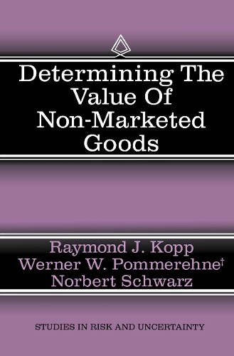 Determining the Value of Non-Marketed Goods
