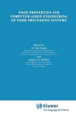 Food Properties and Computer-Aided Engineering of Food Processing Systems
