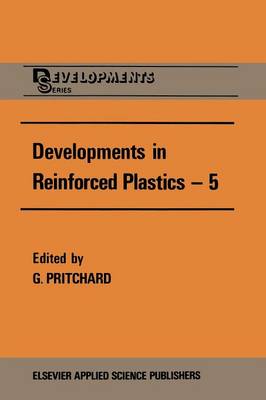 Developments in Reinforced Plastics—5